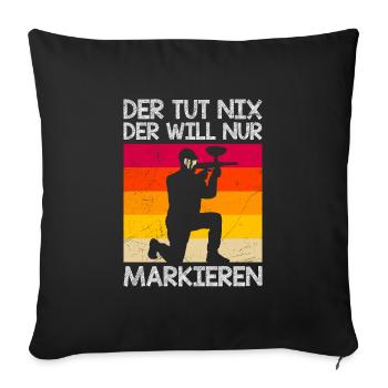 Der tut nix der will nur markieren Paintball - Sofakissenbezug 45 x 45 cm - Schwarz - Vorne
