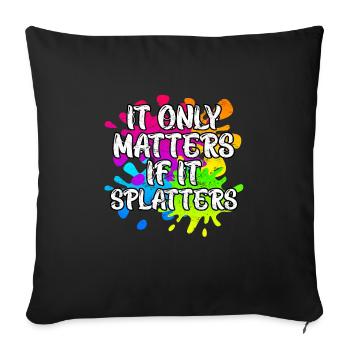 Cela n’a d’importance que s’il éclabousse Paintball - Housse de coussin décorative 45 x 45 cm - noir - Devant