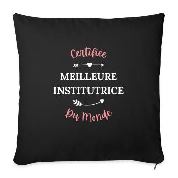 Certifiée meilleure institutrice du monde - Housse de coussin décorative 45 x 45 cm - noir - Devant