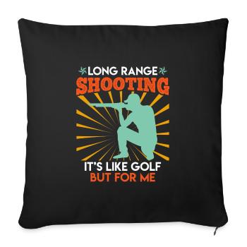 Le tir à longue distance est comme le jeu de tir sportif de golf - Housse de coussin décorative 45 x 45 cm - noir - Devant