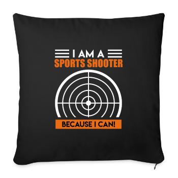 Je suis un tireur sportif parce que je peux - Housse de coussin décorative 45 x 45 cm - noir - Devant