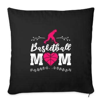 Basketball Mom Basketballer Mutter - Sofakissenbezug 45 x 45 cm - Schwarz - Vorne