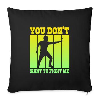 Tu ne veux pas me combattre - Housse de coussin décorative 45 x 45 cm - noir - Devant