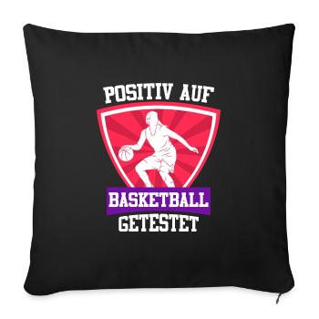 Testé positif au basketball féminin - Housse de coussin décorative 45 x 45 cm - noir - Devant