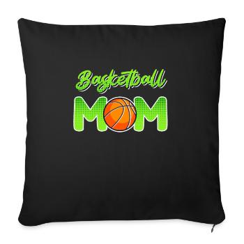 Basketball Mom Basketball Mutter - Sofakissenbezug 45 x 45 cm - Schwarz - Vorne