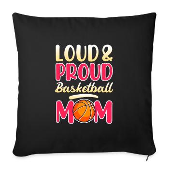 Proud Basketball Mom Basketball Mutter - Sofakissenbezug 45 x 45 cm - Schwarz - Vorne