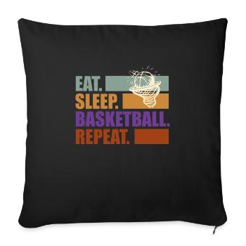 Eat Sleep Basketball Repeat Basketball player - Sofa pillowcase 17,3'' x 17,3'' (45 x 45 cm) - black - Front