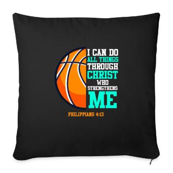 Basketball Bible Quote I can do all the things - Sofa pillowcase 17,3'' x 17,3'' (45 x 45 cm) - black - Front