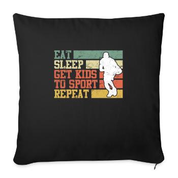 Eat Sleep get Kids to Sport repeat Basketball Papa - Sofa pillowcase 17,3'' x 17,3'' (45 x 45 cm) - black - Front