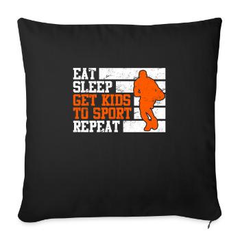 Eat Sleep get Kids to Sport repeat Basketball Papa - Sofa pillowcase 17,3'' x 17,3'' (45 x 45 cm) - black - Front