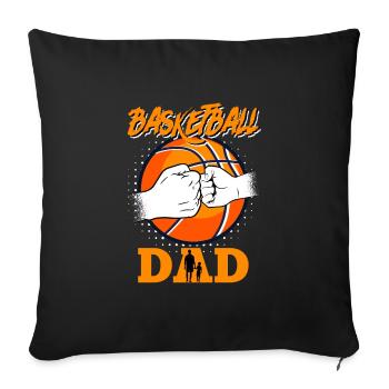 Basketball Dad - Sofa pillowcase 17,3'' x 17,3'' (45 x 45 cm) - black - Front