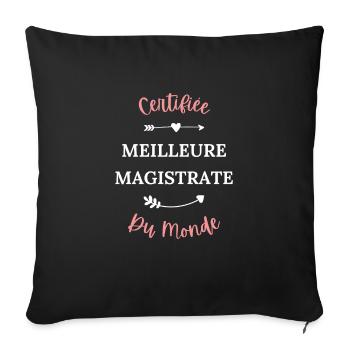 Certifiée meilleure magistrate du monde - Housse de coussin décorative 45 x 45 cm - noir - Devant