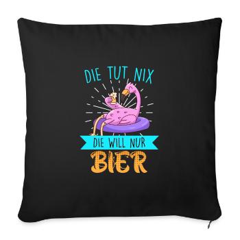 Die tut nix die will nur Bier Flamingo - Sofakissenbezug 45 x 45 cm - Schwarz - Vorne
