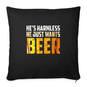Der will nur Bier saufen Biertrinker - Sofakissenbezug 45 x 45 cm - Schwarz - Vorne