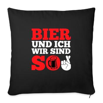Bier und ich sind so Biertrinker Griller BBQ - Sofakissenbezug 45 x 45 cm - Schwarz - Vorne