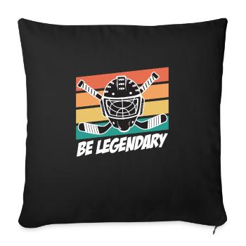 Soyez légendaire Hockey sur glace Hockey sur glace - Housse de coussin décorative 45 x 45 cm - noir - Devant