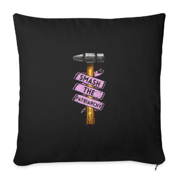 Smash The Patriarchy Feminist Women Empowerment - Sofa pillowcase 17,3'' x 17,3'' (45 x 45 cm) - black - Front