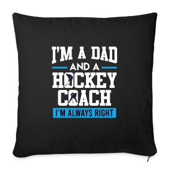 Dad and Hockey Coach Ice Hockey Dad - Sofa pillowcase 17,3'' x 17,3'' (45 x 45 cm) - black - Front