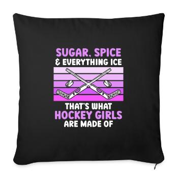 Sugar and Spice thats what Hockey Girls - Sofa pillowcase 17,3'' x 17,3'' (45 x 45 cm) - black - Front