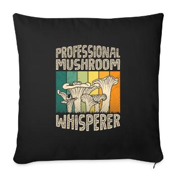 Professionnel Mushroom Whisperer Cueilleur de champignons Cueilleur de champignons - Housse de coussin décorative 45 x 45 cm - noir - Devant