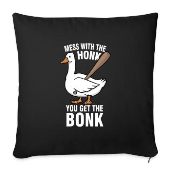 Geese Meme Mess With The Honk You Get The Bonk - Sofa pillowcase 17,3'' x 17,3'' (45 x 45 cm) - black - Front