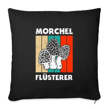 Morchel Flüsterer Pilze Pilzsammler - Sofakissenbezug 45 x 45 cm - Schwarz - Vorne