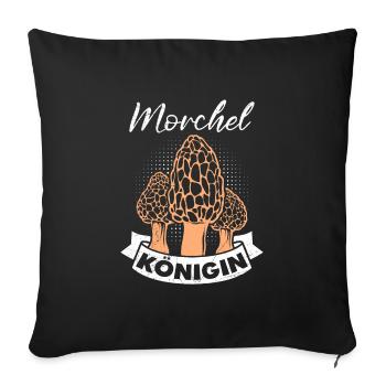 Morchel Königin Pilze sammeln Pilzsammler - Sofakissenbezug 45 x 45 cm - Schwarz - Vorne