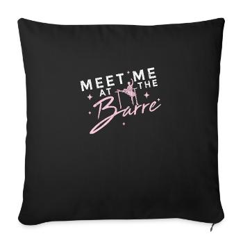 Ballet Ballerina Pole Dancer Line Dance Tap Dance - Sofakissenbezug 45 x 45 cm - Schwarz - Vorne