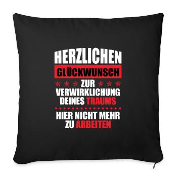 Jobwechsel Arbeitskollege lustig Verabschiedung - Sofakissenbezug 45 x 45 cm - Schwarz - Vorne