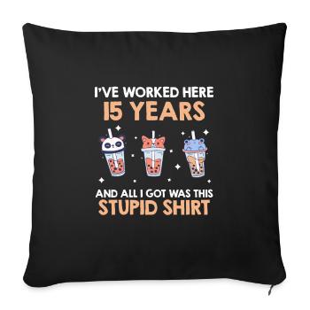 15 years of service Company anniversary 15 years - Sofa pillowcase 17,3'' x 17,3'' (45 x 45 cm) - black - Front