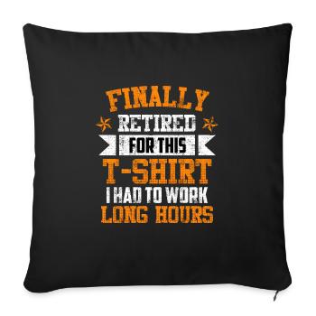 Retirement - Sofa pillowcase 17,3'' x 17,3'' (45 x 45 cm) - black - Front