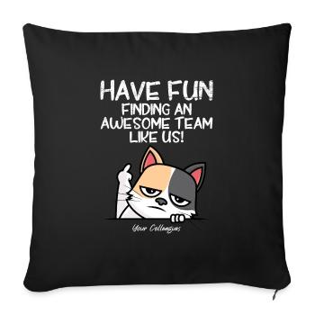 Job change colleague Farewell new job - Sofa pillowcase 17,3'' x 17,3'' (45 x 45 cm) - black - Front