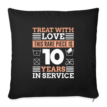 10 years of service 10 years of service - Sofa pillowcase 17,3'' x 17,3'' (45 x 45 cm) - black - Front