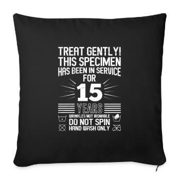 Service anniversary 15 years company anniversary - Sofa pillowcase 17,3'' x 17,3'' (45 x 45 cm) - black - Front