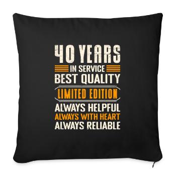 Service anniversary 40 years of work Company anniversary - Sofa pillowcase 17,3'' x 17,3'' (45 x 45 cm) - black - Front