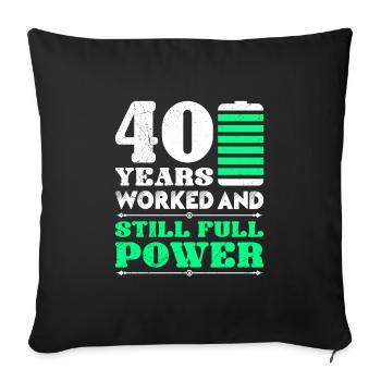 Service anniversary 40 years company anniversary - Sofa pillowcase 17,3'' x 17,3'' (45 x 45 cm) - black - Front