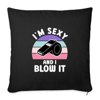 Je suis sexy et je le souffle arbitre - Housse de coussin décorative 45 x 45 cm - noir - Devant
