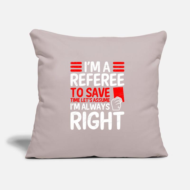 Referee is always right Shiri Sofa pillowcase 17,3'' x 17,3'' (45 x 45 cm)