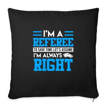 Je suis l’arbitre - Housse de coussin décorative 45 x 45 cm - noir - Devant