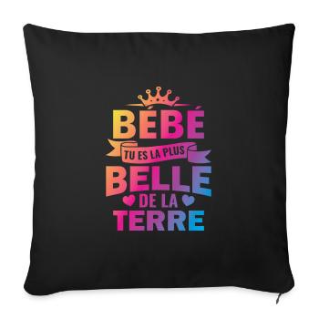 bébé tu es la plus belle de la terre couple - Housse de coussin décorative 45 x 45 cm - noir - Devant