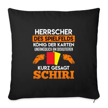 Schiri Herrscher des Spielfelds König - Sofakissenbezug 45 x 45 cm - Schwarz - Vorne