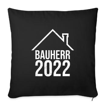 Bauherr 2022 Eigenheim - Sofakissenbezug 45 x 45 cm - Schwarz - Vorne