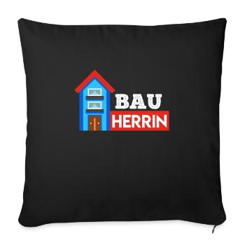 Bauherrin Eigenheim Hausbauer - Sofakissenbezug 45 x 45 cm - Schwarz - Vorne