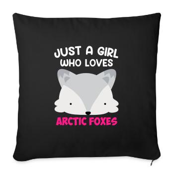 Just a girl who loves Foxes - Sofakissenbezug 45 x 45 cm - Schwarz - Vorne