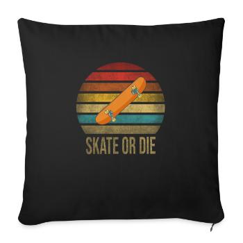 Skateboard Skate ou Die Retro Sunset - Housse de coussin décorative 45 x 45 cm - noir - Devant