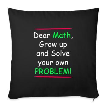 Les mathématiques grandissent et résolvent votre propre problème - Housse de coussin décorative 45 x 45 cm - noir - Devant