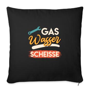 Gas Wasser Scheiße - Sofakissenbezug 45 x 45 cm - Schwarz - Vorne