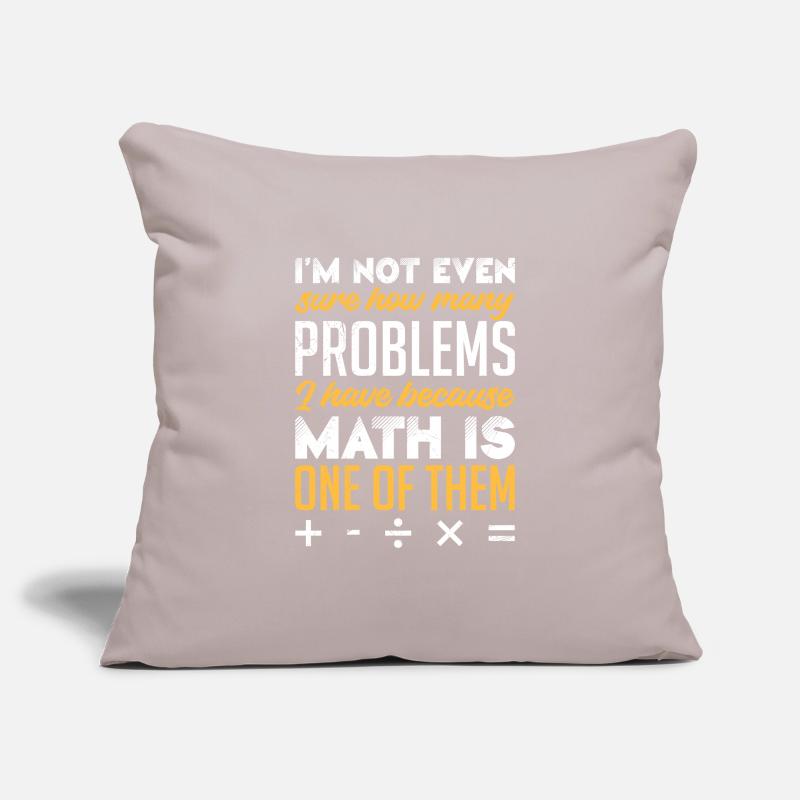 Math is my problem Math Student Sofa pillowcase 17,3'' x 17,3'' (45 x 45 cm)