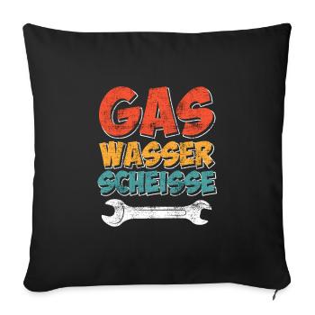 Gas Wasser Scheiße - Sofakissenbezug 45 x 45 cm - Schwarz - Vorne