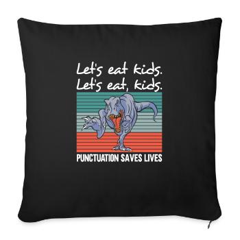 Dino Laisse manger les enfants Grammaire anglaise ponctuation - Housse de coussin décorative 45 x 45 cm - noir - Devant